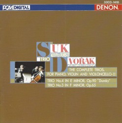 Trio No. 4 In E Minor, Op.90 "Dumky" / Trio No. 3 In F Minor, Op. 65