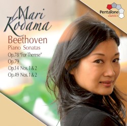Piano Sonatas: Op. 78 "For Therese" / Op. 79 / Op. 14, nos. 1 & 2 / Op. 49, nos. 1 & 2