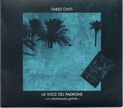 La voce del padrone - un adattamento gentile