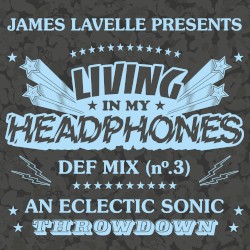 Living in My Headphones: DEFMIX 03