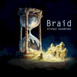 Braid: Original Soundtrack