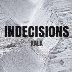 Indecisions