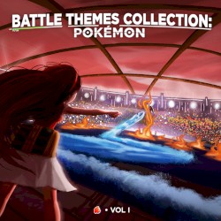 Battle Themes Collection: Pokémon, Vol. 1