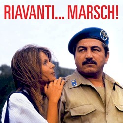 Riavanti… marsch!