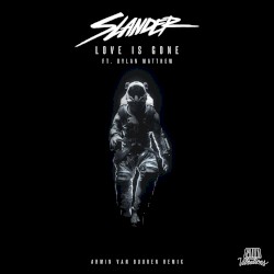 Love Is Gone (Armin van Buuren remix)