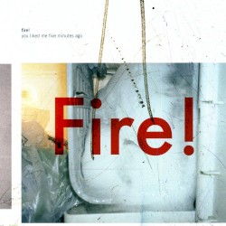 You Liked Me Five Minutes Ago