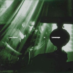 Long Nights In Lovescape