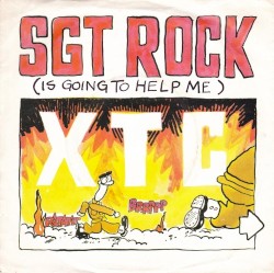Sgt. Rock (Is Going to Help Me)
