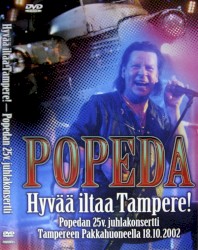 Hyvää iltaa Tampere! Popedan 25v. juhlakonsertti