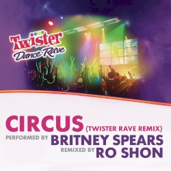Circus (Twister Rave remix)