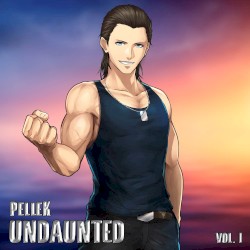 Undaunted, Vol. I