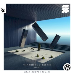 Moment (Max Cooper remix)
