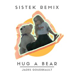 Hug a Bear (Sistek remix)