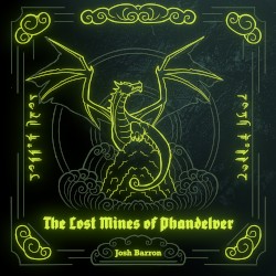 The Lost Mines of Phandelver (Original Soundtrack)