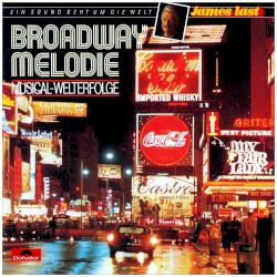 Broadway Melodie: Musical-Welterfolge