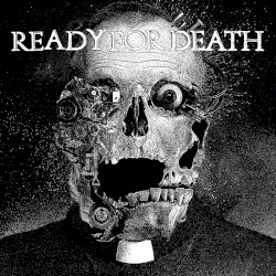 Ready for Death