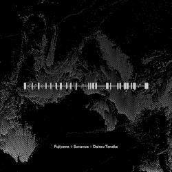 死んでしまったんだ (Fujiyama + Sonance + Dairou Tanaka Remix)