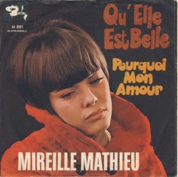 Qu’elle est belle / Pourquoi mon amour