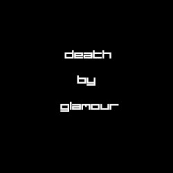 Death by Glamour