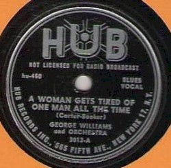 A Woman Gets Tired of One Man All the Time / Don’t Care Blues