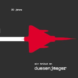 20 jahre - ein tribut an duesenjaeger