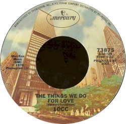 The Things We Do for Love