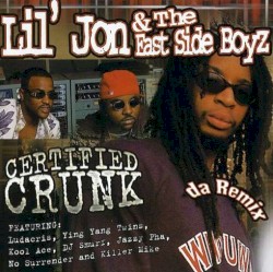 Certified Crunk