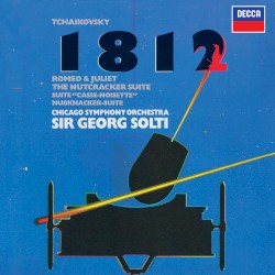 1812 / Romeo & Juliet / The Nutcracker Suite