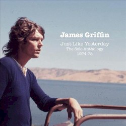 Just Like Yesterday: The Solo Anthology 1974-1977