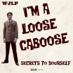 I'm a Loose Caboose