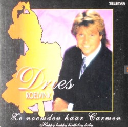 Ze noemden haar Carmen / Happy Happy Birthday Baby
