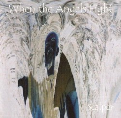 When The Angels Fight