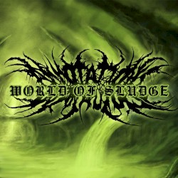 World of Sludge