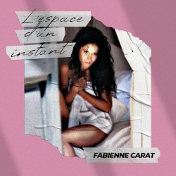 L'espace d'un instant