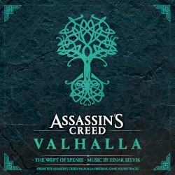 Assassin’s Creed Valhalla: The Weft of Spears (From the Assassin’s Creed Valhalla Original Game Soundtrack)