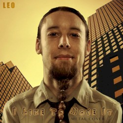 I Like to Move It (Metal Cover)