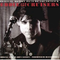 Eddie and the Cruisers