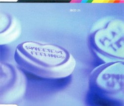 I Get the Sweetest Feeling