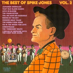 The Best of Spike Jones, Vol. 2