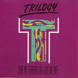 Love Me Forever or Love Me Not