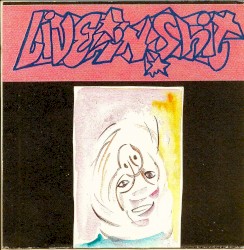 Live in Shit