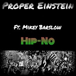 Hip-No ft. Mikey Barslow