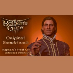 Baldur's Gate 3: Original Soundtrack: Raphael's Final Act (extended version)