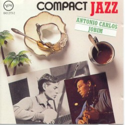 Compact Jazz: Antônio Carlos Jobim