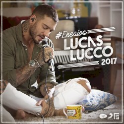 #Ensaios Lucas Lucco