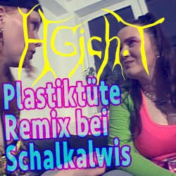 Plastiktüte (Remix bei Schalkalwis)