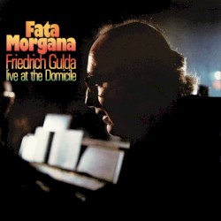 Fata Morgana - Live at the Domicile