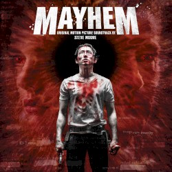 Mayhem: Original Motion Picture Soundtrack