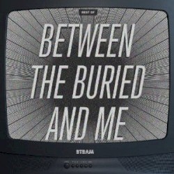 Best of Between the Buried and Me