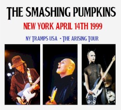 1999‐04‐14: Tramps, New York City, NY, USA